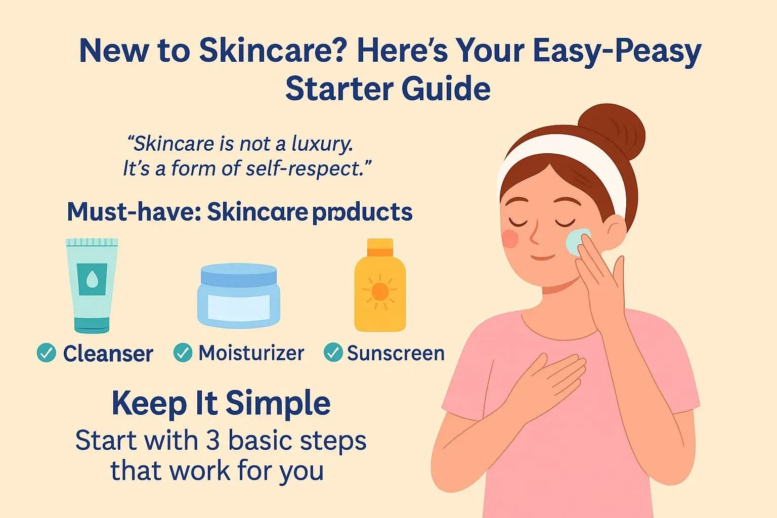 Cover image for New to Skincare? Here’s Your Easy-Peasy Starter Guide
